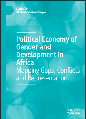 Political Economy of Gender and Development in Africa Mapping Gaps, Conflicts and Representation - Original PDF