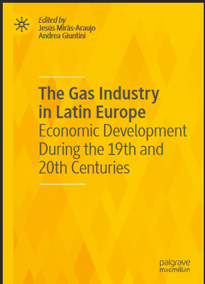 The Gas Industry in Latin Europe Economic Development During the 19th and 20th Centuries - Original PDF