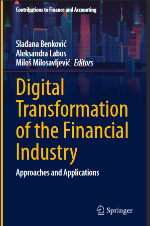 Digital Transformation of the Financial Industry Approaches and Applications - Original PDF