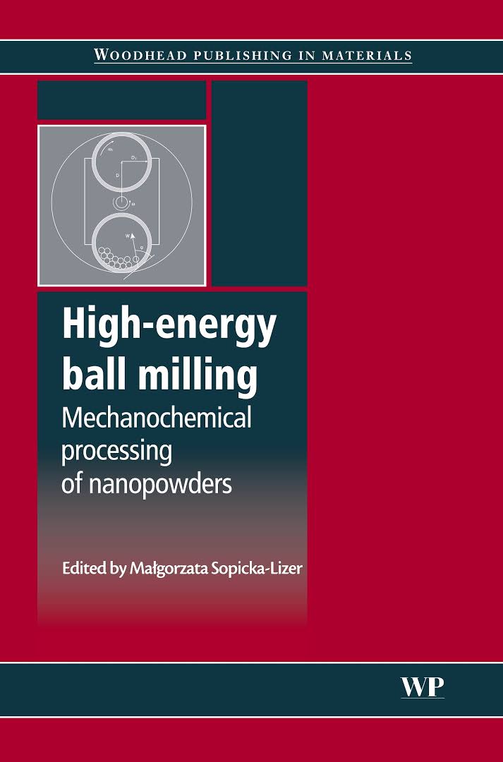 High-energy ball milling Mechanochemical processing of nanopowders - Original PDF