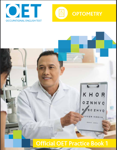 OET Optometry_ Official OET Practice Book 1_ For tests from 31 August 2019_nodrm - PDF