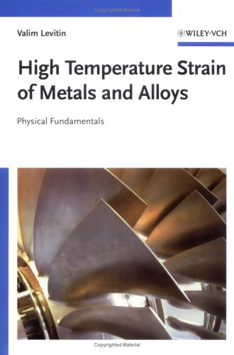 High temperature strain of metals and alloys: physical fundamentals - Original PDF
