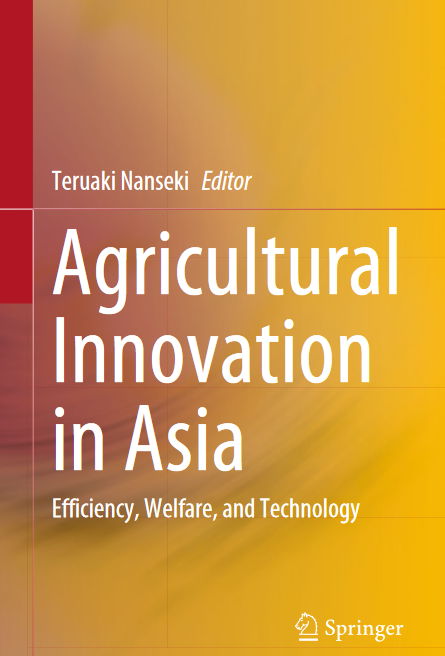 Agricultural Innovation in Asia Efficiency, Welfare, and Technology - Original PDF