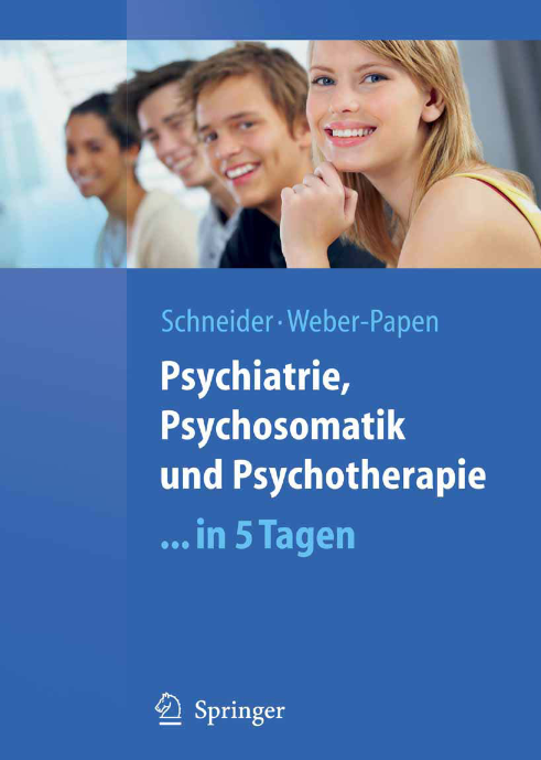 Psychiatrie, Psychosomatik und Psychotherapie ... in 5 Tagen - Original PDF