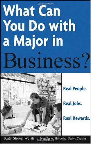 What Can You Do with a Major in Business? - Original PDF