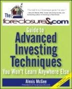 The foreclosures.com guide to advanced investing techniques you won't learn anywhere else - PDF