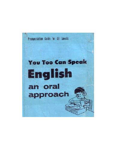 You Too Can Speak English: An Oral Approach - PDF
