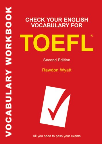 Check Your English Vocabulary for TOEFL: All you need to pass your exams - PDF