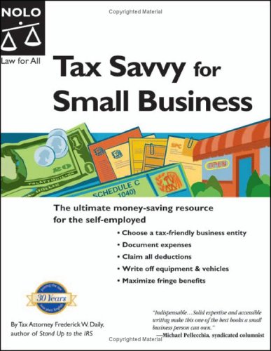 Tax Savvy for Small Business: Year-Round Tax Strategies to Save You Money 9th Edition - PDF