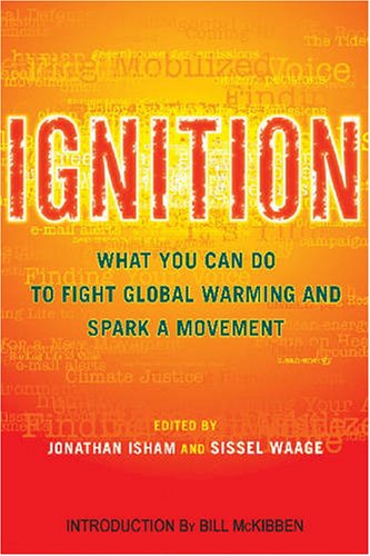 Ignition: What You Can Do to Fight Global Warming and Spark a Movement - PDF