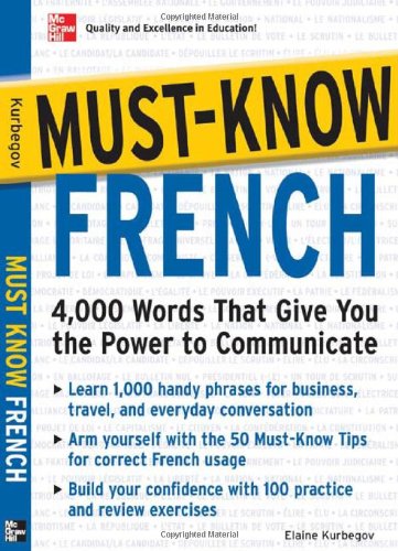 Must know French: the 4,000 words that give you the power to communicate - Original PDF