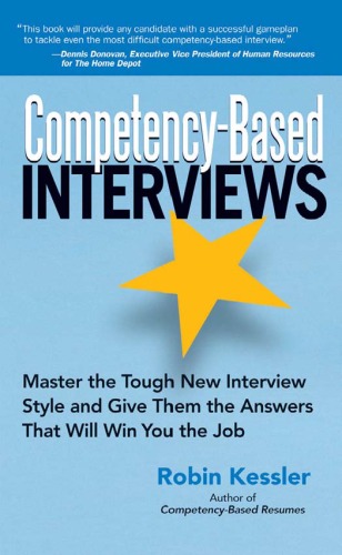 Competency-based interviews master the tough new interview style and give them the answers that will win you the job - PDF