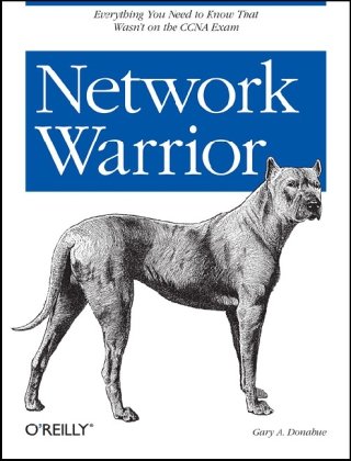 Network Warrior: Everything you need to know that wasn't on the CCNA exam - PDF