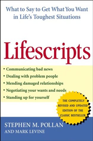 Lifescripts: What to Say to Get What You Want in Lifes Toughest Situations - PDF