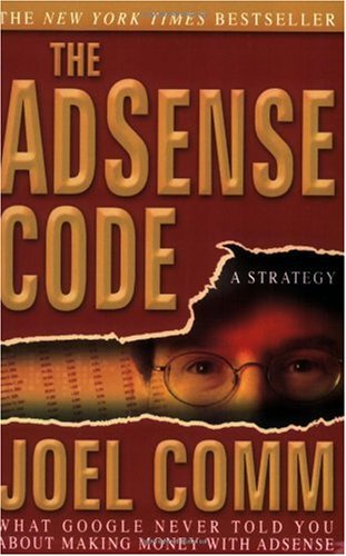 The AdSense Code: What Google Never Told You About Making Money with AdSense - PDF