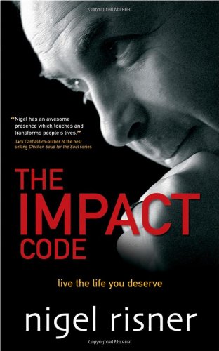 The Impact Code: Live the Life you Deserve - PDF