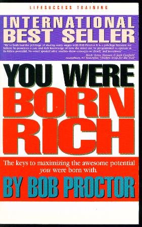 You were born rich: Now you can discover and develop those riches - PDF