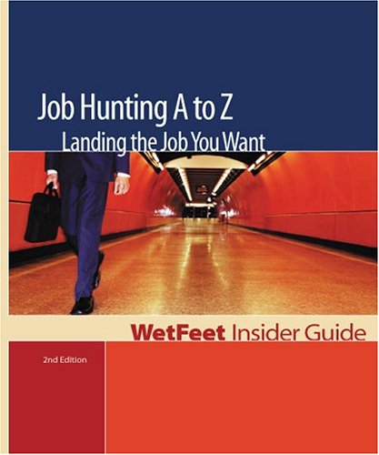 Job Hunting A to Z: Landing the Job You Want - PDF