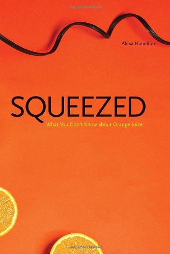 Squeezed: What You Don't Know about Orange Juice - PDF