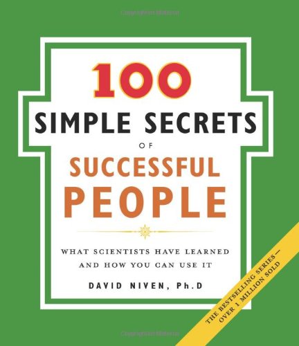 100 Simple Secrets of Successful People, The: What Scientists Have Learned and How You Can Use It - Original PDF