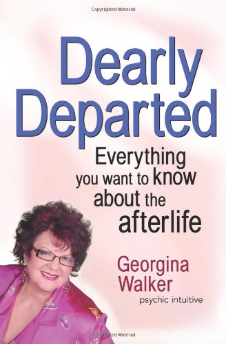 Dearly Departed: Everything You Want to Know About the Afterlife - Original PDF