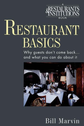 Restaurant Basics: Why Guests Don't Come Back...and What You Can Do About It - PDF