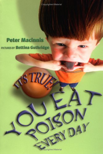 It's True! You Eat Poison Every Day - PDF