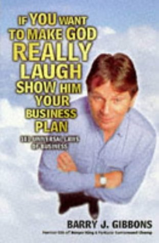 If You Want to Make God Really Laugh Show Him Your Business Plan - PDF