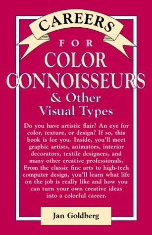 Careers for Color Connoisseurs & Other Visual Types (Vgm Careers for You Series) - PDF