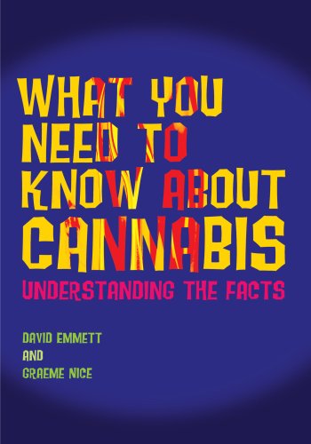 What You Need to Know About Cannabis: Understanding the Facts - PDF
