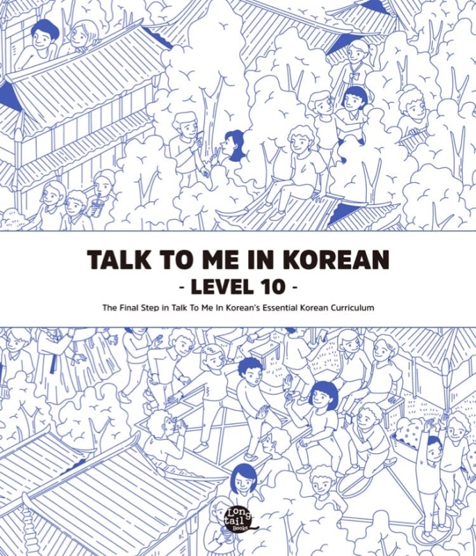 Talk To Me In Korean Level 10 Korean Grammar Textbook - PDF