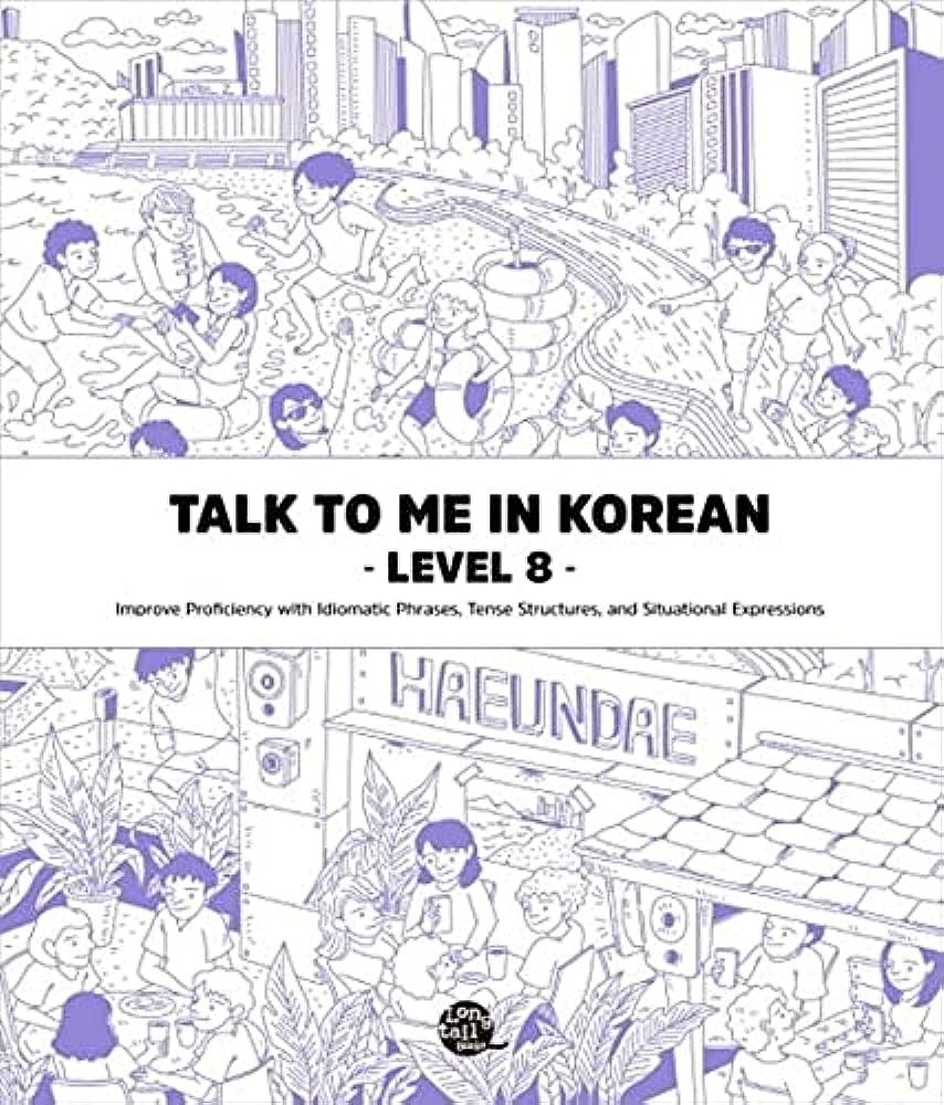 Talk To Me In Korean Level 8 Korean Grammar Textbook  - PDF