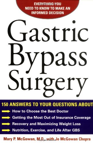 Gastric Bypass Surgery: Everything You Need to Know to Make an Informed Decision - PDF