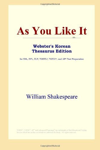 As You Like It (Webster's Korean Thesaurus Edition) - Original PDF