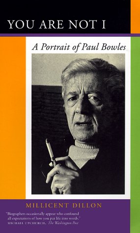 You Are Not I: A Portrait of Paul Bowles - Original PDF