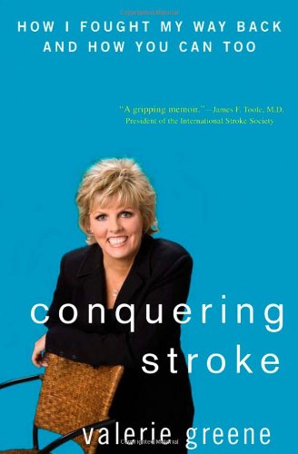 Conquering Stroke: How I Fought My Way Back and How You Can Too - PDF