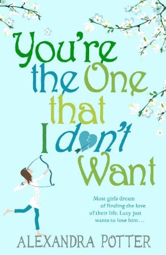 You're the One That I Don't Want - PDF