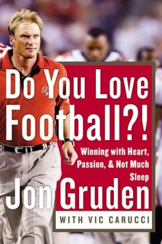 Do You Love Football?: Winning with Heart, Passion, and Not Much Sleep - Original PDF