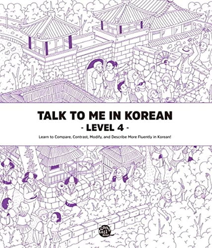 Talk To Me In Korean Level 4 Korean Grammar Textbook - PDF