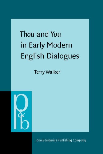 Thou and You in Early Modern English Dialogues: Trials, Depositions, and Drama Comedy - PDF