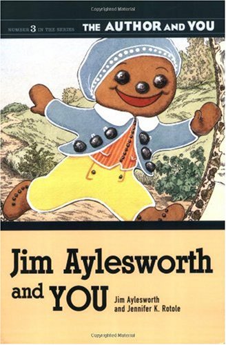 Jim Aylesworth and YOU (The Author and YOU) - PDF