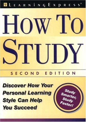 How to Study: Discover How Your Personal Learning Style Can Help You Succeed - PDF