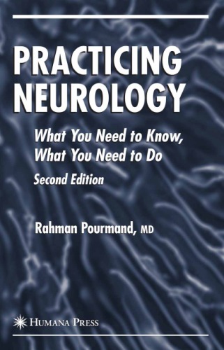 Practicing Neurology: What You Need to Know 2nd Edition (Current Clinical Neurology) - PDF