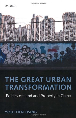 The Great Urban Transformation: Politics and Property in China - PDF