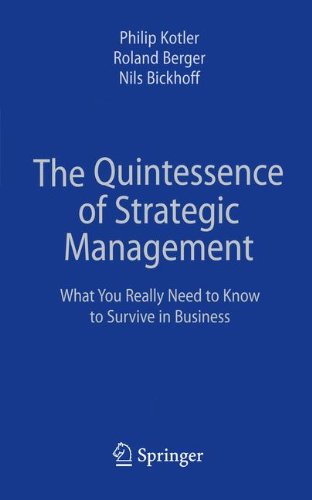 The Quintessence of Strategic Management: What You Really Need to Know to Survive in Business - PDF