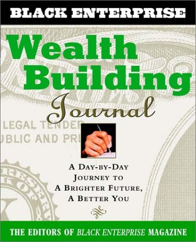 Wealth Building Journal: A Day by Day Journey to a Brighter Future, a Better You - PDF