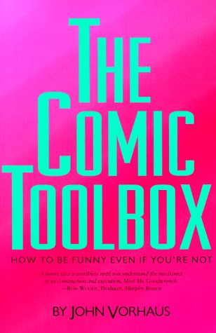 The Comic Toolbox: How to Be Funny Even If You're Not - PDF