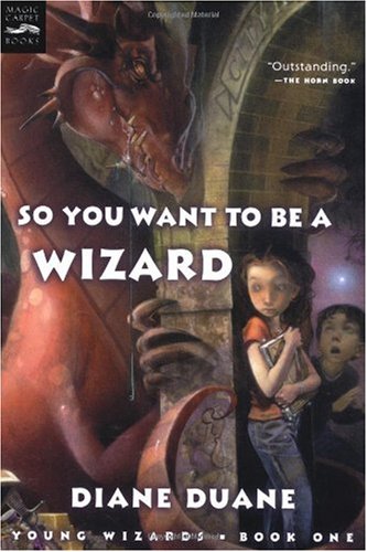 So You Want to Be a Wizard (digest): The First Book in the Young Wizards Series - PDF