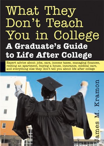 What They Don't Teach You in College - PDF