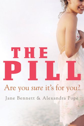 The Pill: Are You Sure it's for You?: Are You Sure It's for You? - PDF